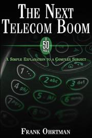 Cover of: The Next Telecom Boom in 50 Pages