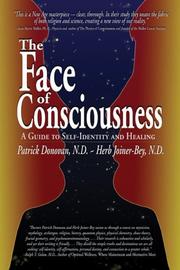 Cover of: The Face of Consciousness: A Guide to Self-Identity and Healing