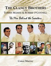 The Clancy Brothers with Tommy Makem & Robbie O'Connell by Conor Murray