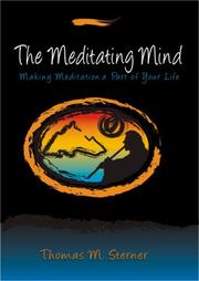 The Meditating Mind by Thomas M. Sterner