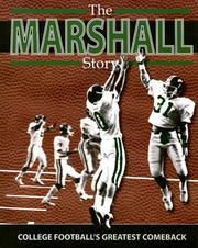 Cover of: The Marshall Story: College Football's Greatest Comeback