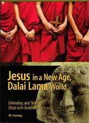 Cover of: Jesus in a New Age, Dalai Lama World | M. Tsering