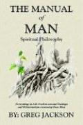 Cover of: The Manual of Man by Gregory Jackson