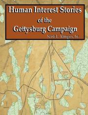Cover of: Human Interest Stories of the Gettysburg Campaign