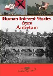 Cover of: Human Interest Stories from Antietam by Scott Mingus