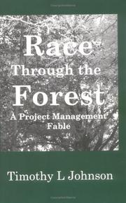 Cover of: Race Through the Forest: A Project Management Fable