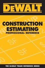 Cover of: DEWALT  Construction Estimating Professional Reference (Dewalt Trade Reference Series)