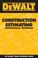 Cover of: DEWALT  Construction Estimating Professional Reference (Dewalt Trade Reference Series)