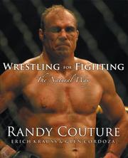 Cover of: Wrestling for Fighting: The Sport of Mixed Martial Arts