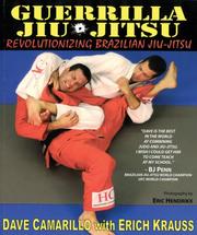 Cover of: Guerrilla Jiu-Jitsu by Dave Camarillo, Erich Krauss