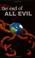 Cover of: The End of All Evil