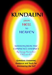 Cover of: Kundalini - From Hell to Heaven by Ganga Karmokar