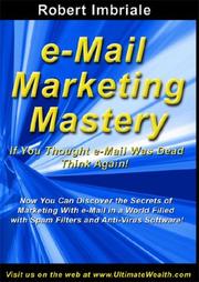 E-mail Marketing Mastery by Robert Imbriale