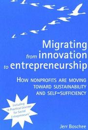 Cover of: Migrating from Innovation to Entrepreneurship by Jerr Boschee