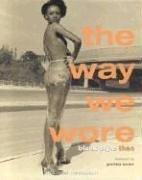 The Way We Wore by Michael McCollom