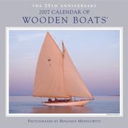 Cover of: Wooden Boats 2007 Calendar by Benjamin Mendlowitz