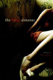 Cover of: The Fever Almanac by Kristy Bowen