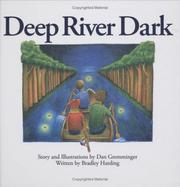 Cover of: Deep River Dark by Dan Gremminger Bradley Harding