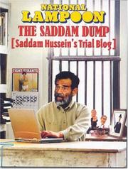 Cover of: National Lampoon The Saddam Dump: Saddam Hussien's Trial Blog (National Lampoon)