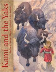 Kami and the Yaks by Andrea Stenn Stryer