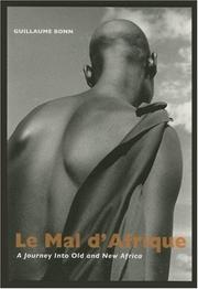 Cover of: Le Mal D'afrique: A Journey into Old And New Africa