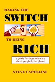 Cover of: Making the Switch to Being Rich