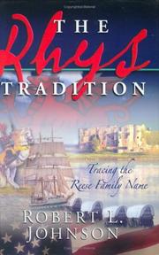 Cover of: The Rhys Tradition: Tracing the Reese Family Name