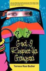 Cover of: GOD, I RESPECT YA GANGSTA