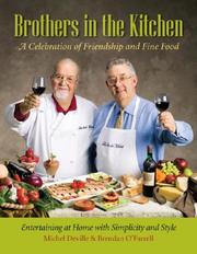 Cover of: Brothers in the Kitchen: A Celebration of Friendship and Fine Food