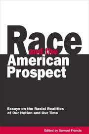 Race and the American Prospect by Samuel T. Francis