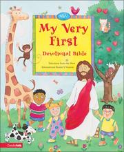 Cover of: My Very First Devotional Bible: Selections from the New International Reader's Version