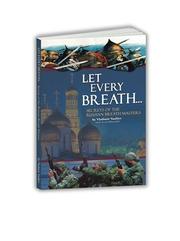 Cover of: Let Every Breath... Secrets of the Russian Breath Masters