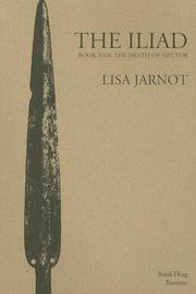 The Iliad Book Xxii by Lisa Jarnot