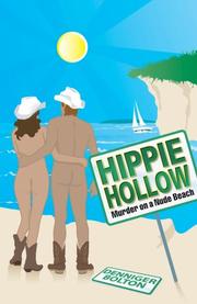 Hippie Hollow - Murder on a Nude Beach by Denniger Bolton