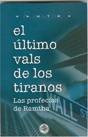 Cover of: El ultimo vals de los tiranos. Las Profecias de Ramtha