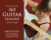 Cover of: 365 Guitar Lessons, 2007 Note-A-Day Calendar for Guitar by David Franklin