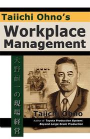 Cover of: Taiichi Ohno's Workplace Management