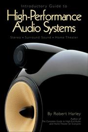 Cover of: Introductory Guide to High-Performance Audio Systems: Stereo - Surround Sound -  Home Theater