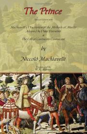 Cover of: The Prince - Special Edition with Machiavelli's Description of the Methods of Murder Adopted by Duke Valentino & the Life of Castruccio Castracani by Niccolò Machiavelli