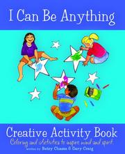 Cover of: I Can Be Anything Creative Activity Book