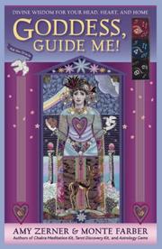 Cover of: Goddess, Guide Me! by Amy Zerner, Monte Farber