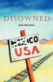 Cover of: Disowned | John, Duncklee
