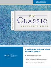 Cover of: NIV Classic Reference Bible by Zondervan Publishing Company, Zondervan Publishing Company