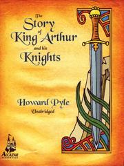Cover of: The Story of King Arthur and his Knights