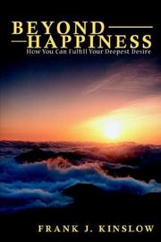 Cover of: Beyond Happiness | Frank Kinslow