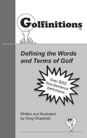 Cover of: Golfinitions: Defining the Words and Terms of Golf