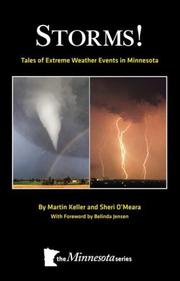 Cover of: Storms!: Tales of Extreme Weather Events in Minnesota