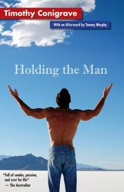 Cover of: Holding the Man by Timothy Conigrave