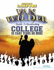 Van Wilder guide to graduating college in eight years or more by MoDMaN., MoDMaN, National Lampoon Contributers