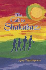 Cover of: The Call to Shakabaz